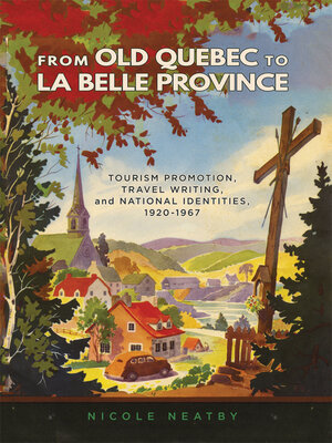 cover image of From Old Quebec to La Belle Province